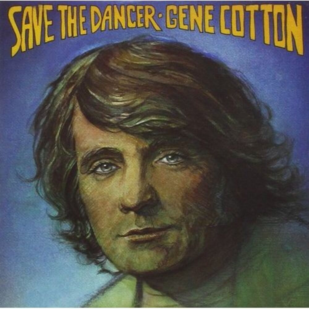 Gene Cotton - Save the Dancer  CD